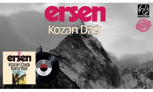 KOZAN DAĞI (ERSEN)